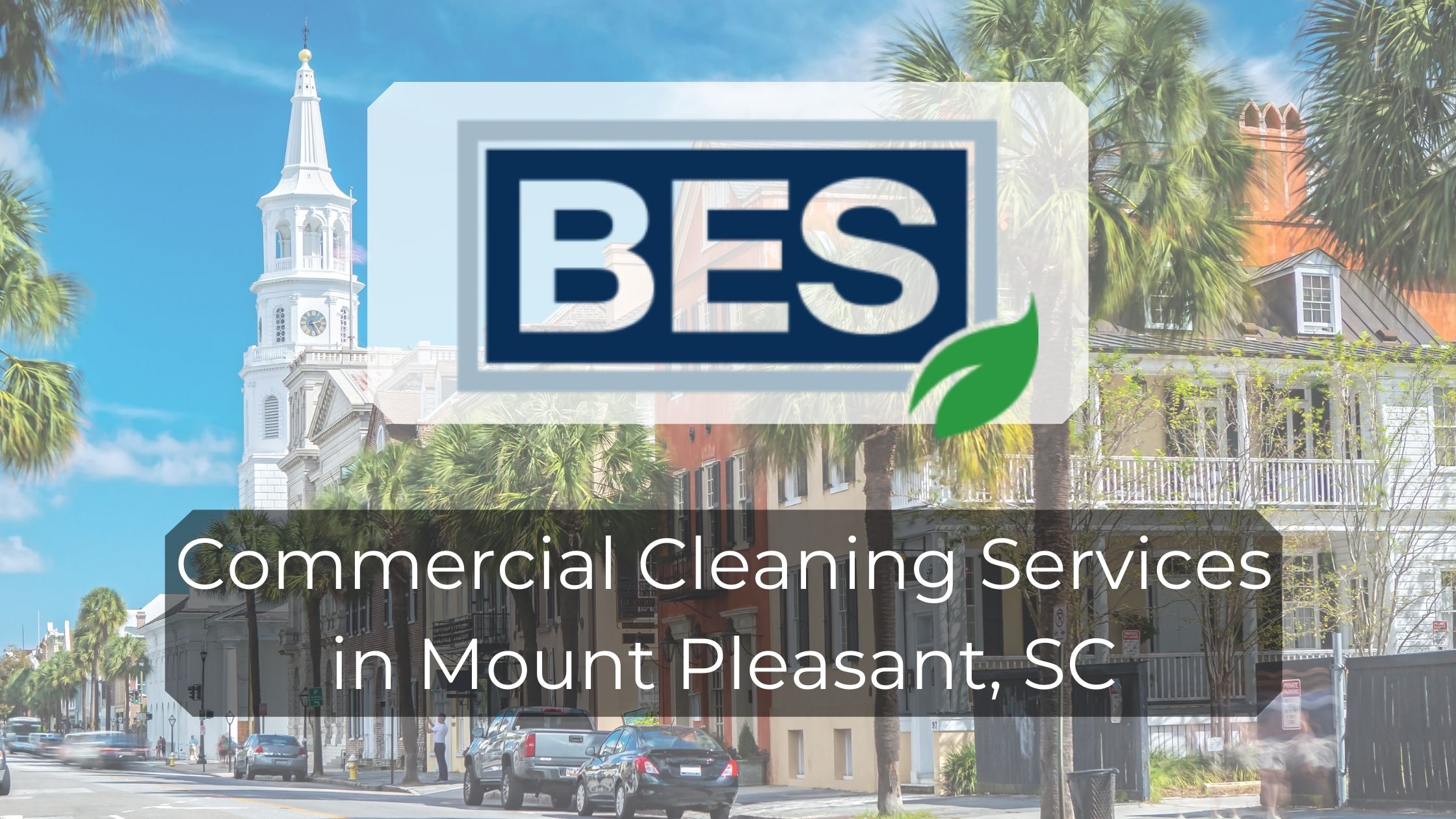 commercial cleaning in Mount Pleasant, SC